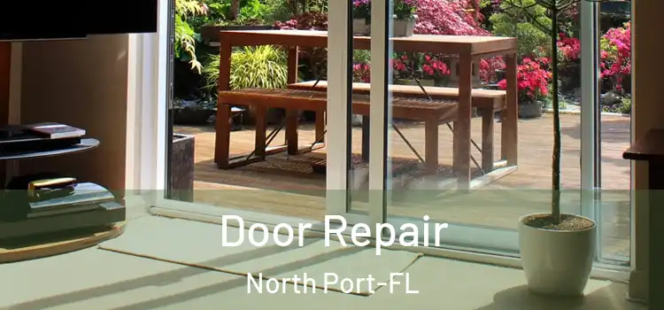  Door Repair North Port-FL